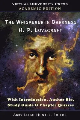 H P Lovecraft, Abby Leigh Hunter - Whisperer in Darkness (Academic Edition), Häftad. Tillgänglighet: Lägg i varukorg