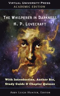 H P Lovecraft, Abby Leigh Hunter - Whisperer in Darkness (Academic Edition), Inbunden. Tillgänglighet: Lägg i varukorg
