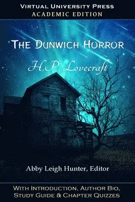 H P Lovecraft, Abby Leigh Hunter - Dunwich Horror (Academic Edition), Häftad. Tillgänglighet: Lägg i varukorg