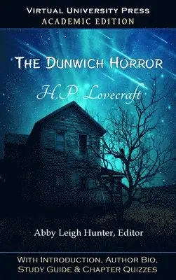 H P Lovecraft, Abby Leigh Hunter - Dunwich Horror (Academic Edition), Inbunden. Tillgänglighet: Lägg i varukorg