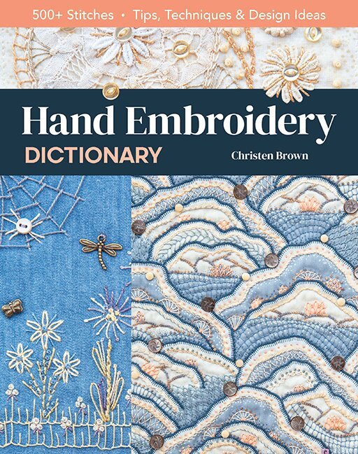 Christen Brown - Hand Embroidery Dictionary, Häftad