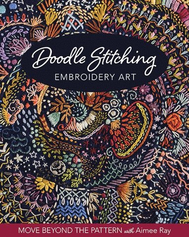 Doodle Stitching Embroidery Art av Aimee Ray
