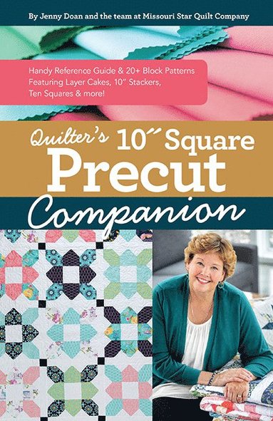 Quilter's 10" Square Precut Companion av Jenny Doan