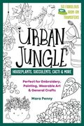 Urban Jungle - Houseplants, Succulents, Cacti &; More