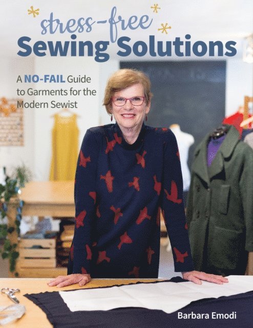 Barbara Emodi - Stress-Free Sewing Solutions, E-bok. Tillgänglighet: Lägg i varukorg