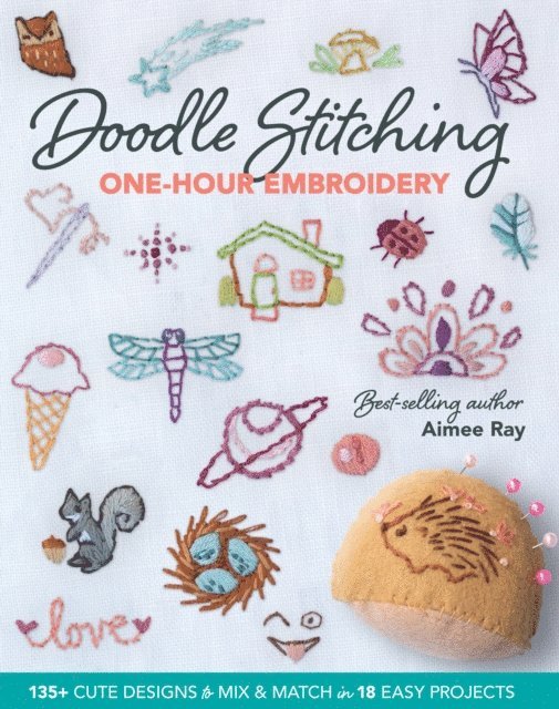 Aimee Ray - Doodle Stitching One-Hour Embroidery, E-bok