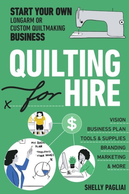 Shelly Pagliai - Quilting for Hire, E-bok