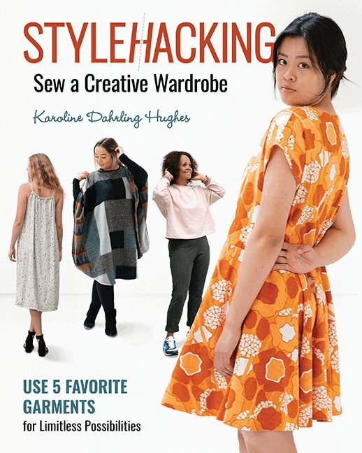 Karoline Dahrling Hughes - StyleHacking, Sew a Creative Wardrobe, Häftad