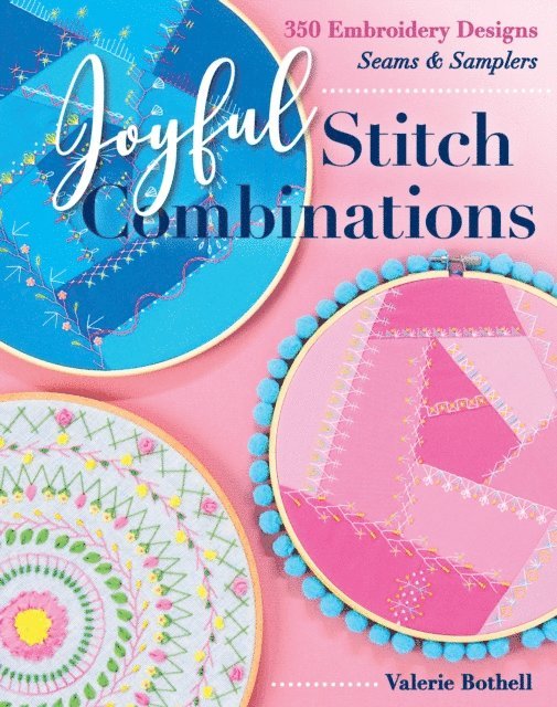 Valerie Bothell - Joyful Stitch Combinations, E-bok