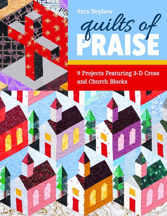Sara Nephew - Quilts of Praise, Häftad
