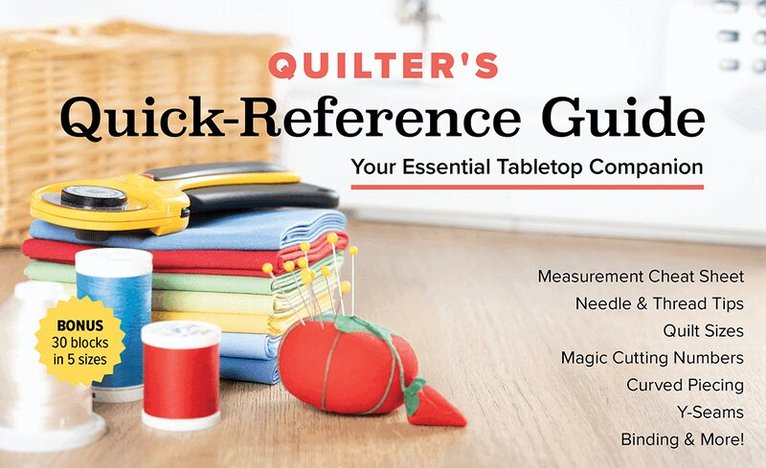 C&T Publishing - Quilter's Quick-Reference Guide, Häftad