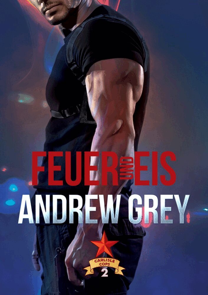 Andrew Grey - Feuer und Eis, Häftad