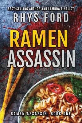 Ramen Assassin av Rhys Ford