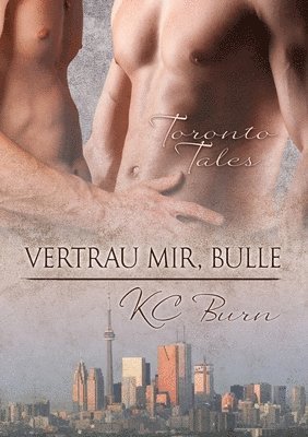 KC Burn - Vertrau mir, Bulle, Häftad