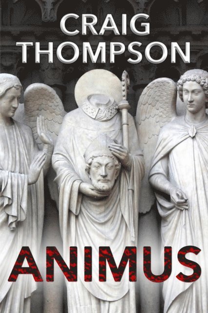 Craig Thompson, David Thompson - Animus, E-bok