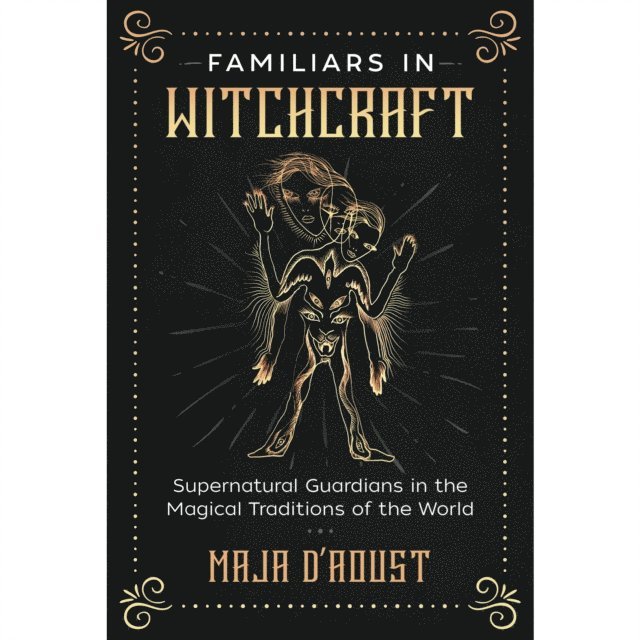 Maja D'Aoust - Familiars in Witchcraft, Ljudbok