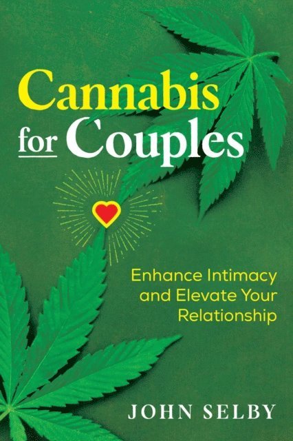 John Selby - Cannabis for Couples, E-bok