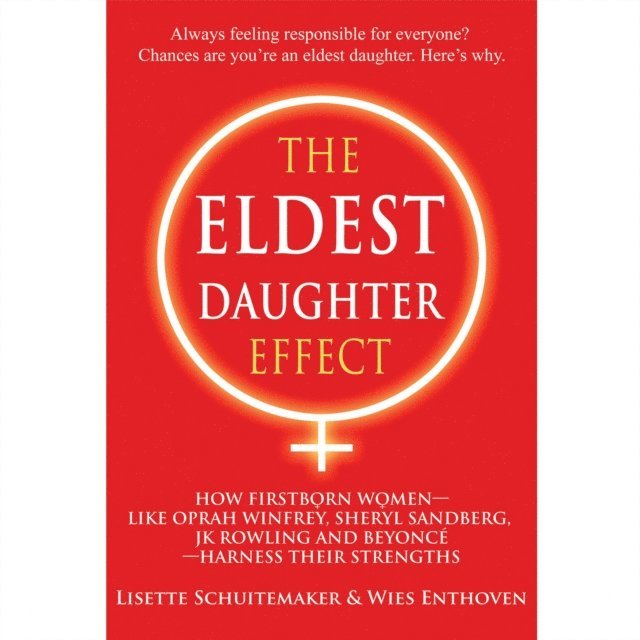 Wies Enthoven, Lisette Schuitemaker - Eldest Daughter Effect, Ljudbok