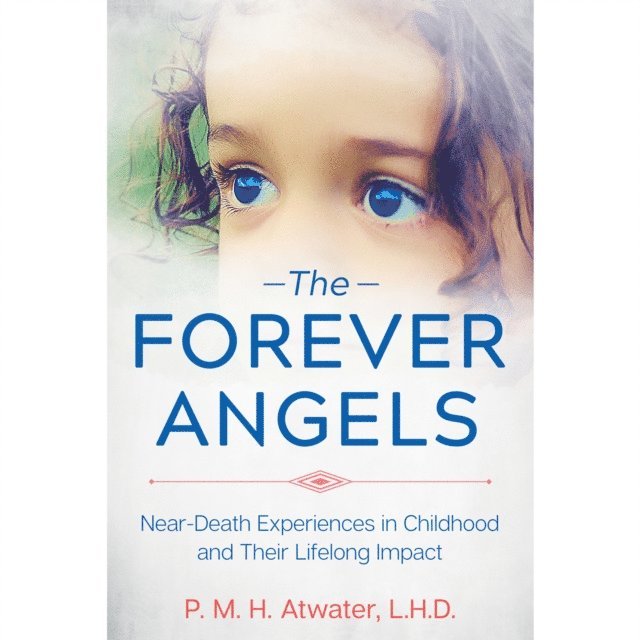 P. M. H. Atwater - Forever Angels, Ljudbok