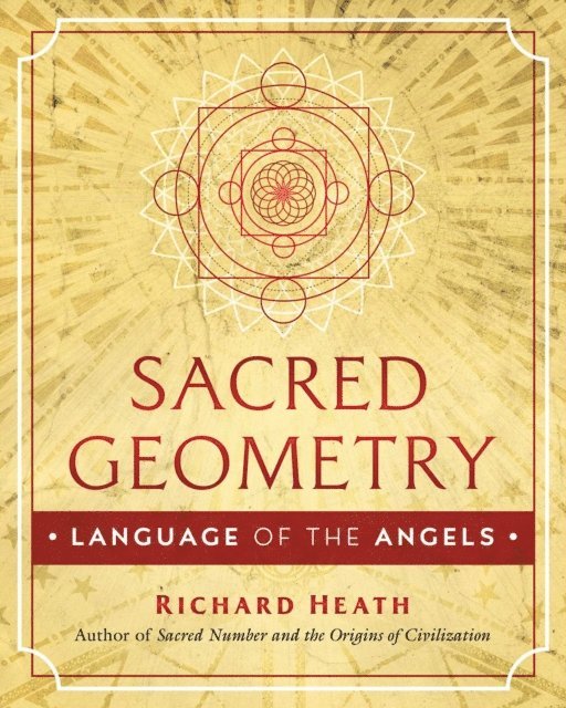Richard Heath - Sacred Geometry: Language of the Angels, E-bok