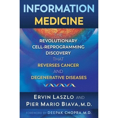 Pier Mario Biava, Ervin Laszlo - Information Medicine, Ljudbok