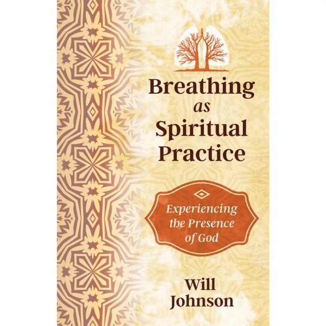 Will Johnson - Breathing as Spiritual Practice, Ljudbok