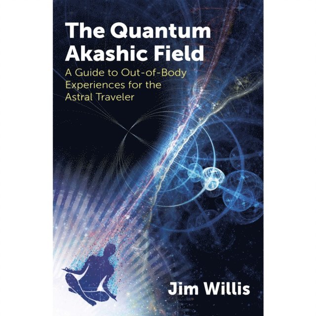 Jim Willis - Quantum Akashic Field, Ljudbok