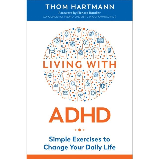 Thom Hartmann - Living with ADHD, Ljudbok