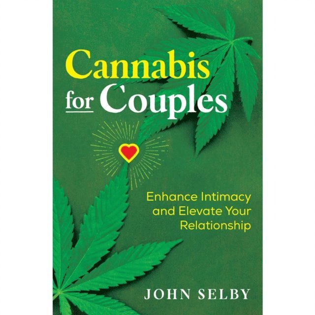 John Selby - Cannabis for Couples, Ljudbok