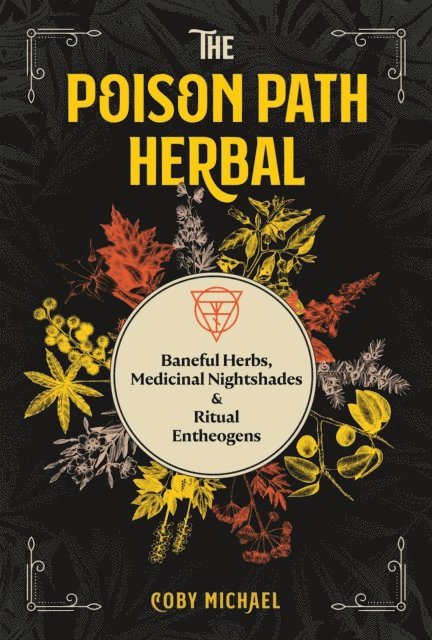 Coby Michael - Poison Path Herbal, E-bok