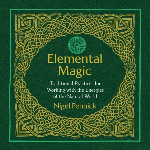 Nigel Pennick - Elemental Magic, Ljudbok