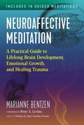 Neuroaffective Meditation