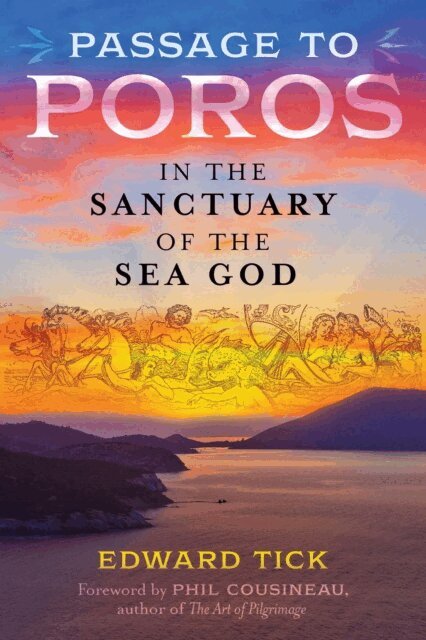 Edward Tick - Passage to Poros, E-bok