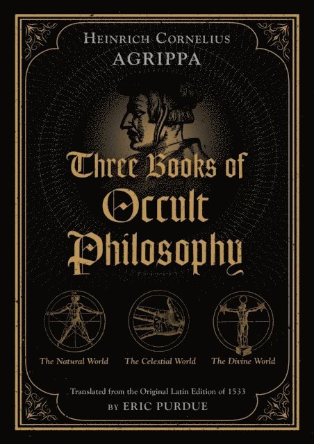 Heinrich Cornelius Agrippa - Three Books of Occult Philosophy, E-bok