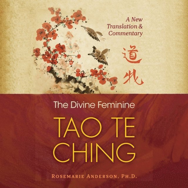 Rosemarie Anderson - Divine Feminine Tao Te Ching, Ljudbok