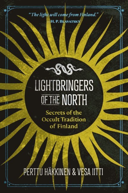 Vesa Iitti, Perttu Hakkinen - Lightbringers of the North, E-bok