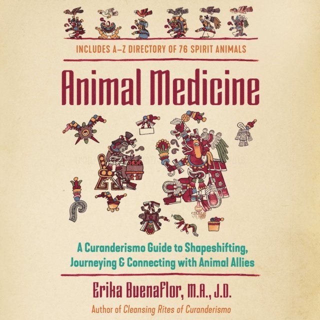 Erika Buenaflor - Animal Medicine, Ljudbok