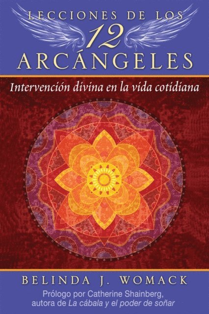 Belinda J. Womack - Lecciones de los 12 Arcángeles, E-bok