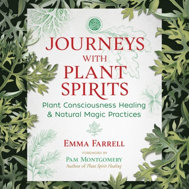 Emma Farrell - Journeys with Plant Spirits, Ljudbok