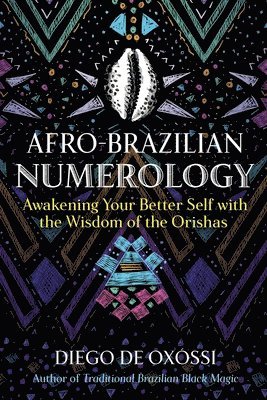 Diego de Oxóssi - Afro-Brazilian Numerology, Häftad