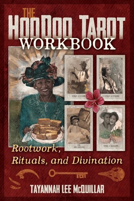 Tayannah Lee McQuillar - Hoodoo Tarot Workbook, Häftad