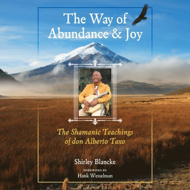 Shirley Blancke - Way of Abundance and Joy, Ljudbok