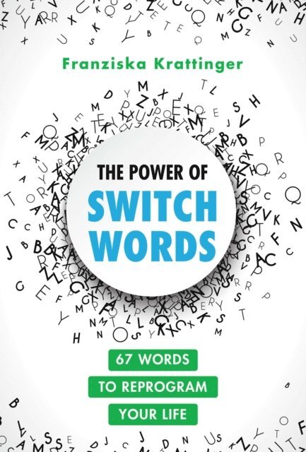 Franziska Krattinger - Power of Switchwords, E-bok