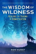 Wisdom of Wildness