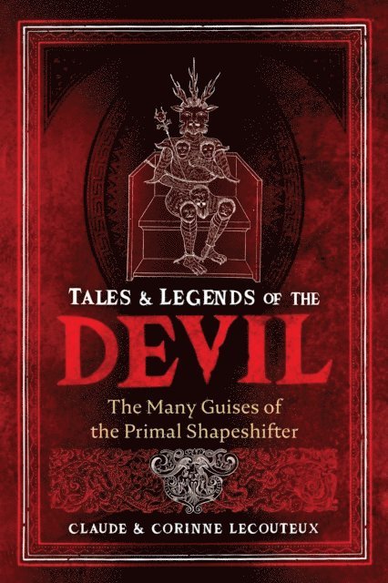 Corinne Lecouteux, Claude Lecouteux - Tales and Legends of the Devil, E-bok