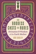 Goddess Casts the Runes