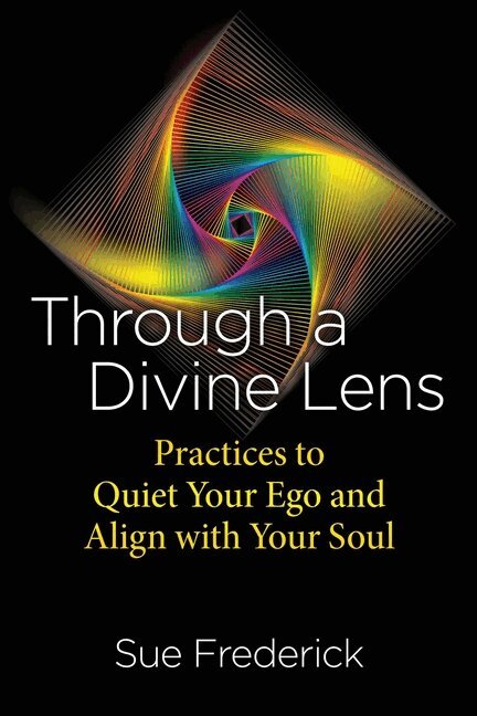 Sue Frederick - Through a Divine Lens, Häftad