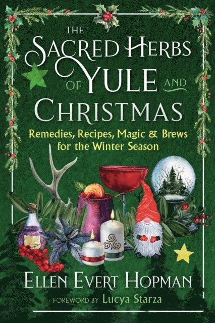 Ellen Evert Hopman - Sacred Herbs of Yule and Christmas, E-bok