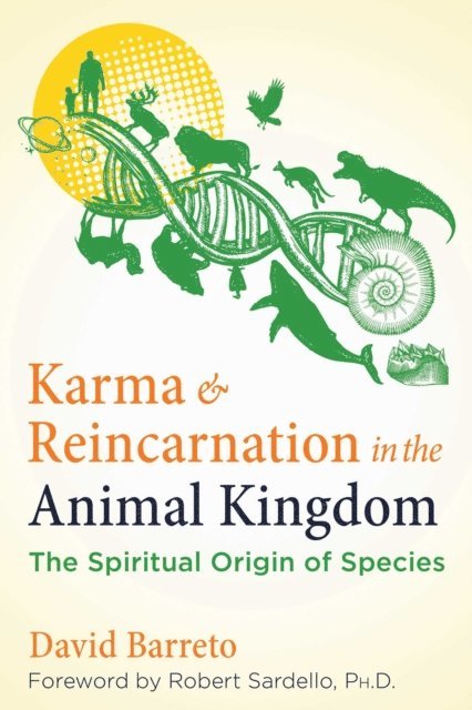David Barreto - Karma and Reincarnation in the Animal Kingdom, E-bok. Tillgänglighet: Lägg i varukorg
