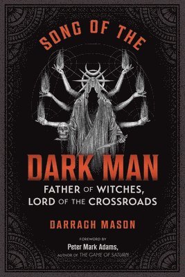 Darragh Mason - Song of the Dark Man, Häftad